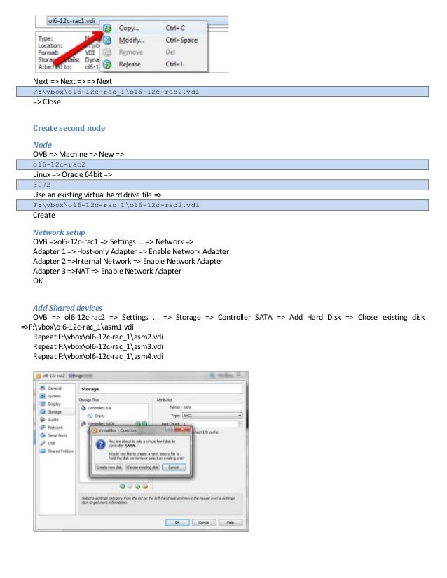Start second node
OVB => ol6-12c-rac2 => Machine => Start
Adjust network setup
NOTE: from OVB VM console
vi /etc/sysconfig...