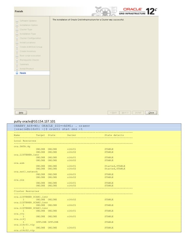 Creating Database
puttyoracle@10.154.137.101
export DISPLAY=:1
/u01/app/oracle/product/12.1.0/dbhome_1/bin/dbca
vncviewer ...