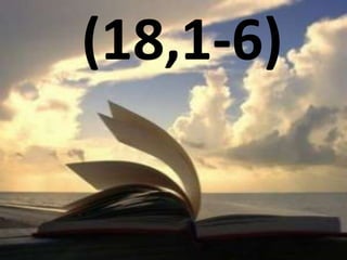 (18,1-6)
 