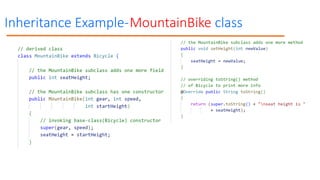 Inheritance Example-MountainBike class
 