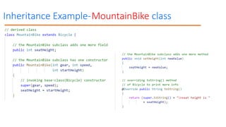 Inheritance Example-MountainBike class
 