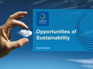 Opportunities of Sustainability Case Studies 
