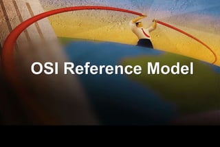 OSI Reference Model



       www.cisco.com   © 1999, Cisco Systems, Inc.
 
