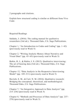 2 paragraphs and citations.Explain how structural coding is simi.docx