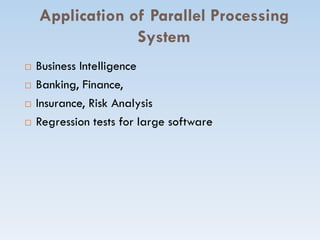 2 parallel processing presentation ph d 1st semester | PPT