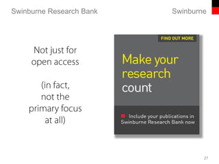 SwinburneSwinburne Research Bank
27
 
