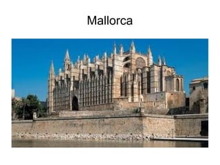 Mallorca
 