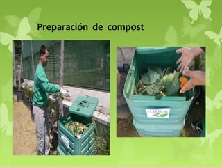 Preparación de compost

 