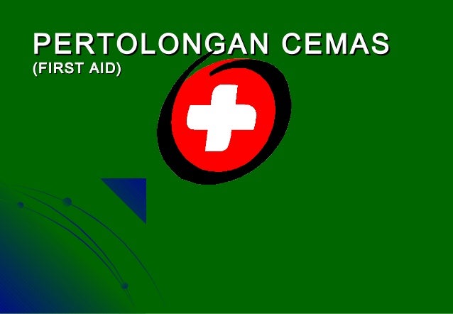 Pertolongan Cemas Dan Balutan