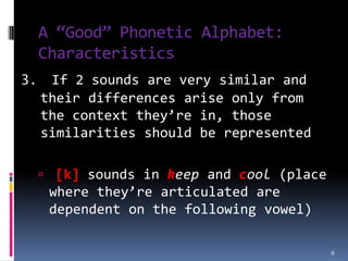 PhoneticsAcoustic phonetics – the physical properties of speech as sound waves in the airAuditory phonetics – the study of the perception of speech sounds, via the earArticulatory phonetics – the study of how speech sounds are made, or ‘articulated’3