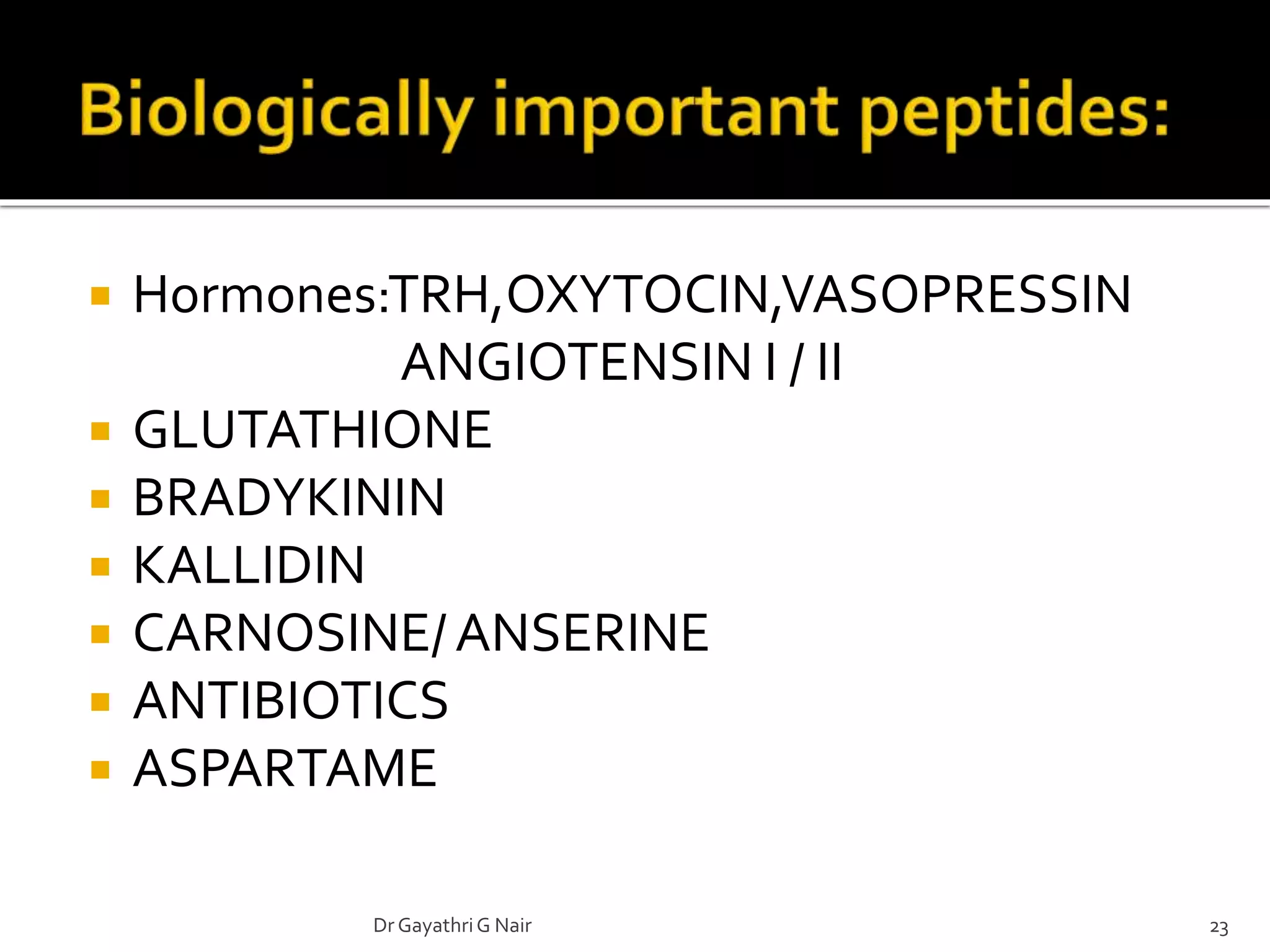 2physical properties of aa and biologically important peptide
