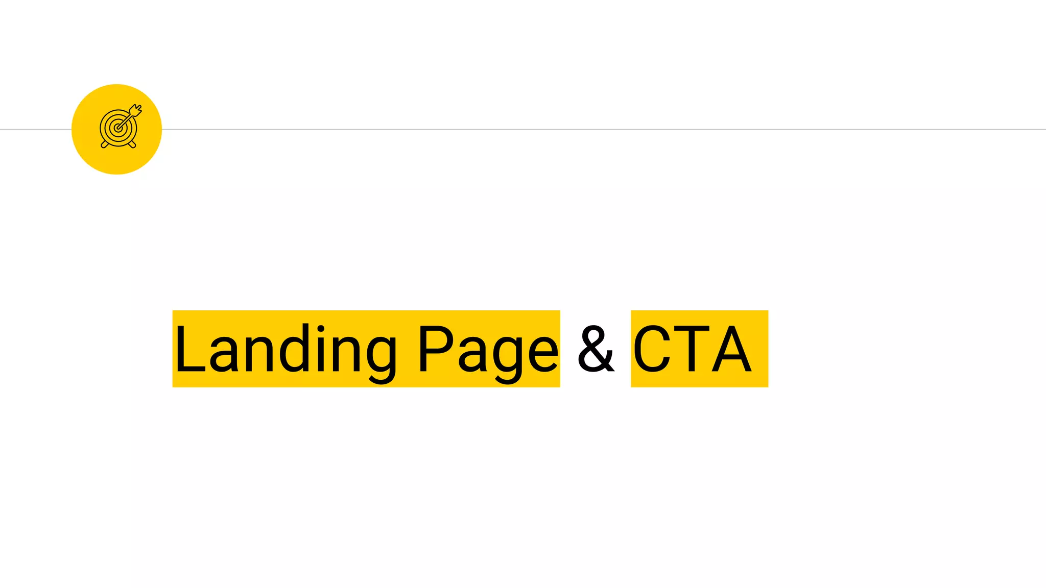 Landing Page & CTA
 