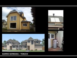 BARRIO GERMANIA – TEMUCO 
 