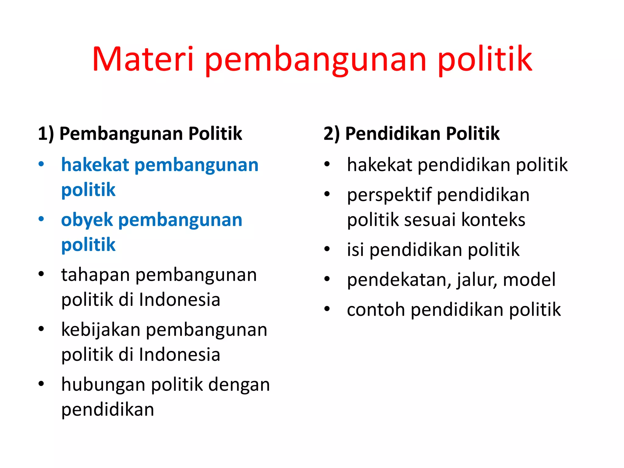 2 PPT_Pembangunan Politik 1_4 2021.ppt