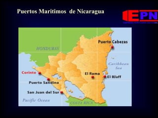 Puertos Maritimos de Nicaragua
 