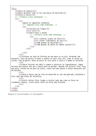 Segue a visualização no navegador:
 