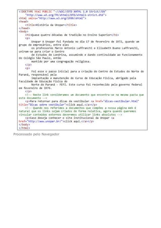 Processado pelo Navegador
 