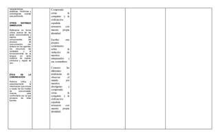 características
estéticas, históricas y
sociológicas, cuando
sea pertinente.
OTROS SISTEMAS
SIMBÓLICOS
Reflexiona en forma...