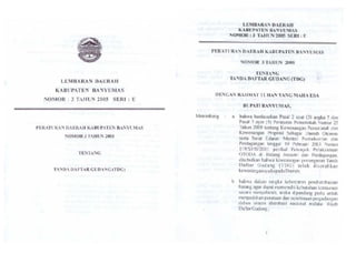 Peraturan Daerah Kabupaten Banyumas Nomor 3 Tahun 2005 Tentang Tanda Daftar Gudang (TDG)