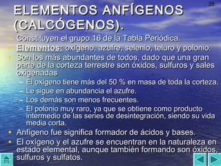 Calcogenos 2q 08 quimica descriptiva | PPT