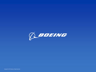 Copyright © 2015 Boeing. All rights reserved.
 