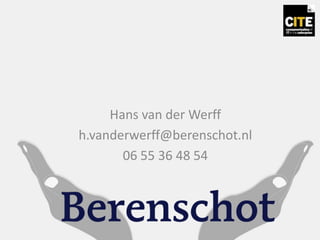 Hans van der Werff
h.vanderwerff@berenschot.nl
06 55 36 48 54
 