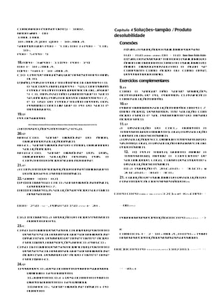 Como NaOH é baseforte,α = 100%.                                                                                 Capítulo 4 Soluções- tampão / Produto
NaOH wNa+ + OH –
1 mol1 mol
                                                                                                                desolubilidade
10–5 mol/LμOH –
              s μOH – = 10–5 mol/L
                                                                                                                   Conexões
Sabendo que: pOH = –log [OH– ] s pOH = –log
  10–5                                                                                                                   a)Sim. A equaçãodo equilíbriopodeser:
pOH = 5 e pH = 9                                                                                                         H2O + H2O doaH+ doaH+ OH – + H3O + Base Base Ácido Ácido
                                                                                                                         b) Sim. Observ que tantono equilíbrio do
                                                                                                                                        e
18. a)pH = 3 wpOH = 11 (pH+ pOH = 14)                                                                                    ânion bicarbona   to como no equilíbrio do
[OH– ] = 10–11 mol/L                                                                                                     ânion hidrogenossu f t  l a o a água se
b)pH = 4 s [H+ ] = 10– 4 mol/L                                                                                           comport como ácido ou como base,
                                                                                                                                   a
c) O leit de magnésia, que apres t pH mais
          e                            en a                                                                              dependendodo meio.
     alto.
d)Não, poisa fenolf a e a incolorempH < 8.
                         t l ín é
                                                                                                                   Exercícios complementares
     O sucodelaran a,     j depH = 4,0, conferiráà                                                                 9. a
     fenolf a eínatonalidadeincolor, já que
               t l                                                                                                 Como o   sangue não sofre variações
     4 < 8. Mas isso não garant que o suco
                                      e                                                                            acentu a de pH, podemos classificá o
                                                                                                                         ad s                        l
                                                                                                                                                     -
     sej ácido, pois a acidezocorreempH < 7,
        a                                                                                                          comosolução- amp
                                                                                                                              t    ão.
     e o uso da fenolf a e a apenas nos
                               t l ín
     permi  tiu concluir que o pH do suco é
                                                                                                                   10. d
                                                                                                                   Para formar  mossolução- amp
                                                                                                                                           t   ãocom pH < 7
     menorque8.
                                                                                                                   (meio ácido), dever mo ter solução com
                                                                                                                                      e  s
19. d                                                                                                              ácido fraco e sal provenien e do mesmo
                                                                                                                                               t
Peloesque a:
         m                                                                                                         ácidofraco.
        123 3 Vermelho IntersecçãoVioletaAmareloVermelho Verde AmareloVerde AmareloAzul3,8 5 5,4 6 7,6             11. d
A intersecçãoestáentre5,4 e 6,0.                                                                                   A   dissolução    do   CaCl2   aumen a a
                                                                                                                                                        t
                                                                                                                   tem e a u a
                                                                                                                       p r t r do ambient logo, a dissolução
                                                                                                                                          e;
20. d
                                                                                                                   liberacalor:exot mica.
                                                                                                                                     ér
NaH3CCOO:     sofre   hidrólise do      ânion,
                                                                                                                   A dissoluçãodeKCl diminuia tem e a u a
                                                                                                                                                   p r t r do
  originandosoluçãobásica.
                                                                                                                   siste a; logo, a dissolução absorve calor:
                                                                                                                        m
NH 4Cl: sofre hidrólise do cátion, originando
                                                                                                                   endotér  mica.
  soluçãoácida.
NH 4H3CCOO:    sofre hidrólise dos       dois,                                                                           12.a) Pela tabe a, quanto maior a
                                                                                                                                          l
  originando    solução    neutr a,  pois   a                                                                            tem e a u a, menor o coefi iente de
                                                                                                                            p r t r               c
  constan et do ácidoé igualà dabase.                                                                                    solubilidade; logo, curva descenden e s
                                                                                                                                                            t
21. e                                                                                                                    dissoluçãoexot mica.
                                                                                                                                         ér
A constan e
         t de ionizaçãoda baseé maiorque a                                                                               b) A equação é: 2H3C 6H5O 7 +                        3Li CO 3
                                                                                                                                                                                2               w
   do ácidos pH leve e t básico.
                    m n e                                                                                                2Li C 6H5O 7 + 3H2O + 3CO 2
                                                                                                                            3


22. Soma= 3 (01+ 02)                                                                                               21. Equação de equilíbrio da dissolução do
(04)Incorreto.O CaCO 3 sofrehidrólisebásica,                                                                       fosfa decálcioe expr s ão
                                                                                                                        to             e s do Kps:



                                                                                                                                                                                                 ⋅
     gerandopH > 7.
(08)Incorreto.As soluçõesde ácido sulf rico
                                       ú
     apres t m
          en a                                                                                                  Ca PO Ca PO           (s)aq. 2+ aq. 3 3 42 4   3 2 ()()()x + − Kps3CaPO=



[] [] H= 2 SO          + 42–     ⋅ , poisH SO 1SO 2 4 42– x + 2H+ .                                                + −   [][]23 4 2



(16) Incorr to. A redução da acidez provoca
           e                                                                                                       Parahaverprecipitação:[] [] Ca PO 3 ps2 3 4 2 +                          −   ⋅>
     aumen no pH.
          to
23. c
Caso I a urina deveseralca
      s                    linizad portan
                                  a,      to                                                                       K
  deve e escolherum salque sofrahidrólise
        s
        -                                                                                                          Como [Ca ] = 2 · 10–3 mol/L, a [] PO3 4− para
                                                                                                                           2+

  básica (sal derivado de base forte e ácido                                                                       haverprecipitaçãodever sersuperiora:
                                                                                                                                          á



                                                                                                                                                                                           ⋅= ⋅⋅
   fraco) melhore opções:NaHCO 3 e Na2CO 3
         s       s
Caso I s a urina deveser acidificada, portan
      I                                     to
                                                                                                                [] [] ()[] Ca PO PO         3 3 2 3 4 2 25 33 4 2   1102 1011+   − − − −
  deve e escolherum salque sofrahidrólise
       s
       -
  ácida (sal derivado de ácido forte e base
   fraca s NH 4Cl
        )


                                                                                                                   ⋅ = ⋅ s 025−s
24. d
I.PerdadeCO 2 s desloca e to
                       m n paraa esquerdas
        diminui[H+ ] s pH aumen a.
                               t
        I . Aument [CO 2]
         I        a                                   s deslocamento para a
        direita aumen a + ] s pH diminui.
               s     t [H
        I I NaHCO 3 sofre hidrólise básica
         I.                                                                                              s pH
        aumen a
              t
 