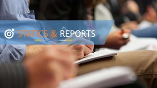 w w w . D o m a i n . c o m Page 120
www.MainSlide.com
© All Rights Reserved.
Confidential
STATICS & REPORTS
 