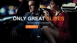 w w w . D o m a i n . c o m Page 32
www.MainSlide.com
© All Rights Reserved.
Confidential
BUY NOW
ONLY GREAT SLIDES
All in one powerfull presentation
FREE UDPATES
 