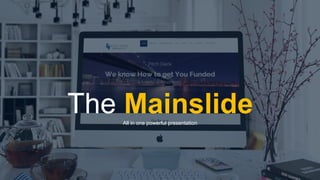 w w w . D o m a i n . c o m Page 44
www.MainSlide.com
© All Rights Reserved.
Confidential
The MainslideAll in one powerful presentation
 