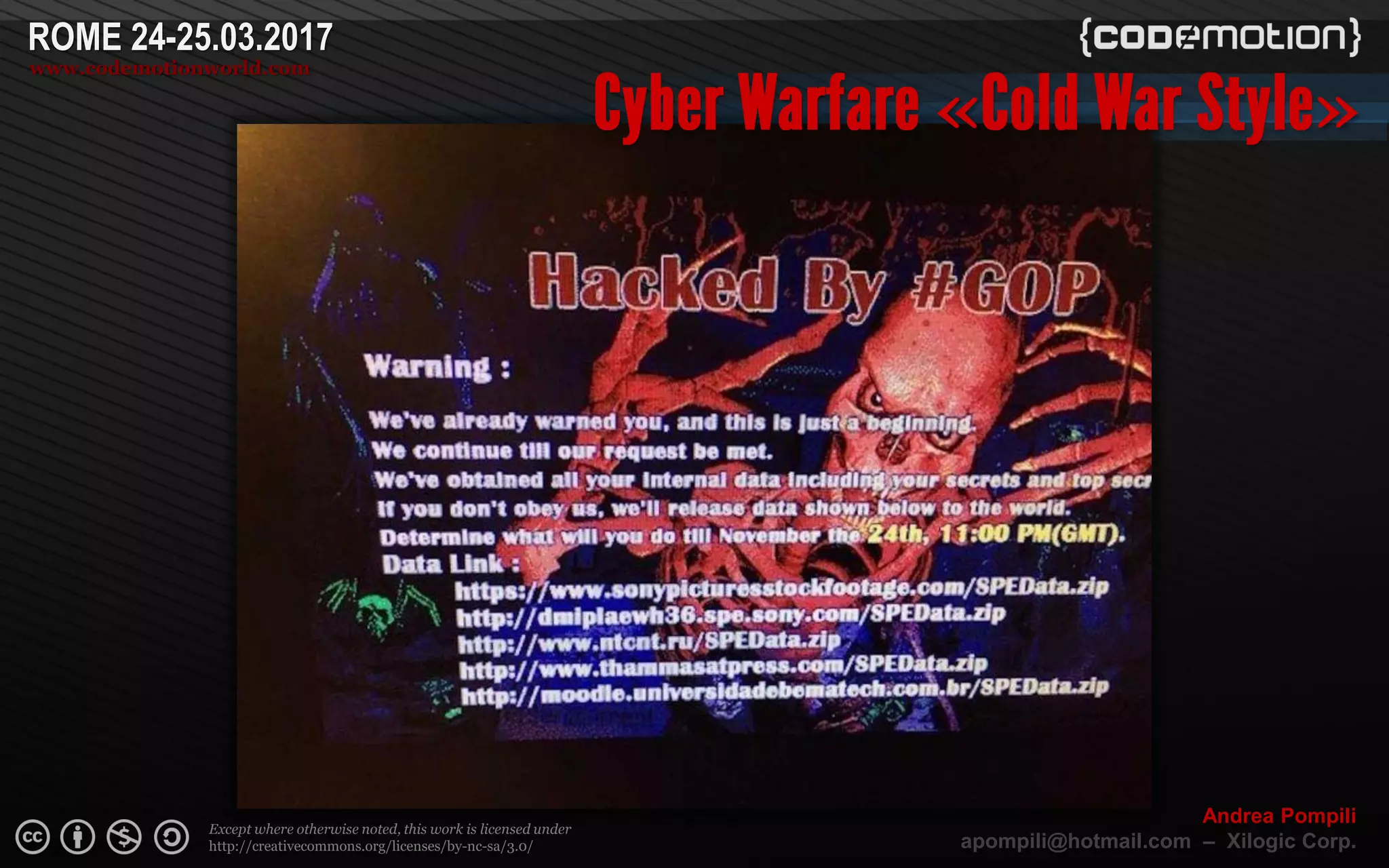 Page  ‹N›
Except where otherwise noted, this work is licensed under
http://creativecommons.org/licenses/by-nc-sa/3.0/
ROME 24-25.03.2017
www.codemotionworld.com
Andrea Pompili
apompili@hotmail.com – Xilogic Corp.
« »
 