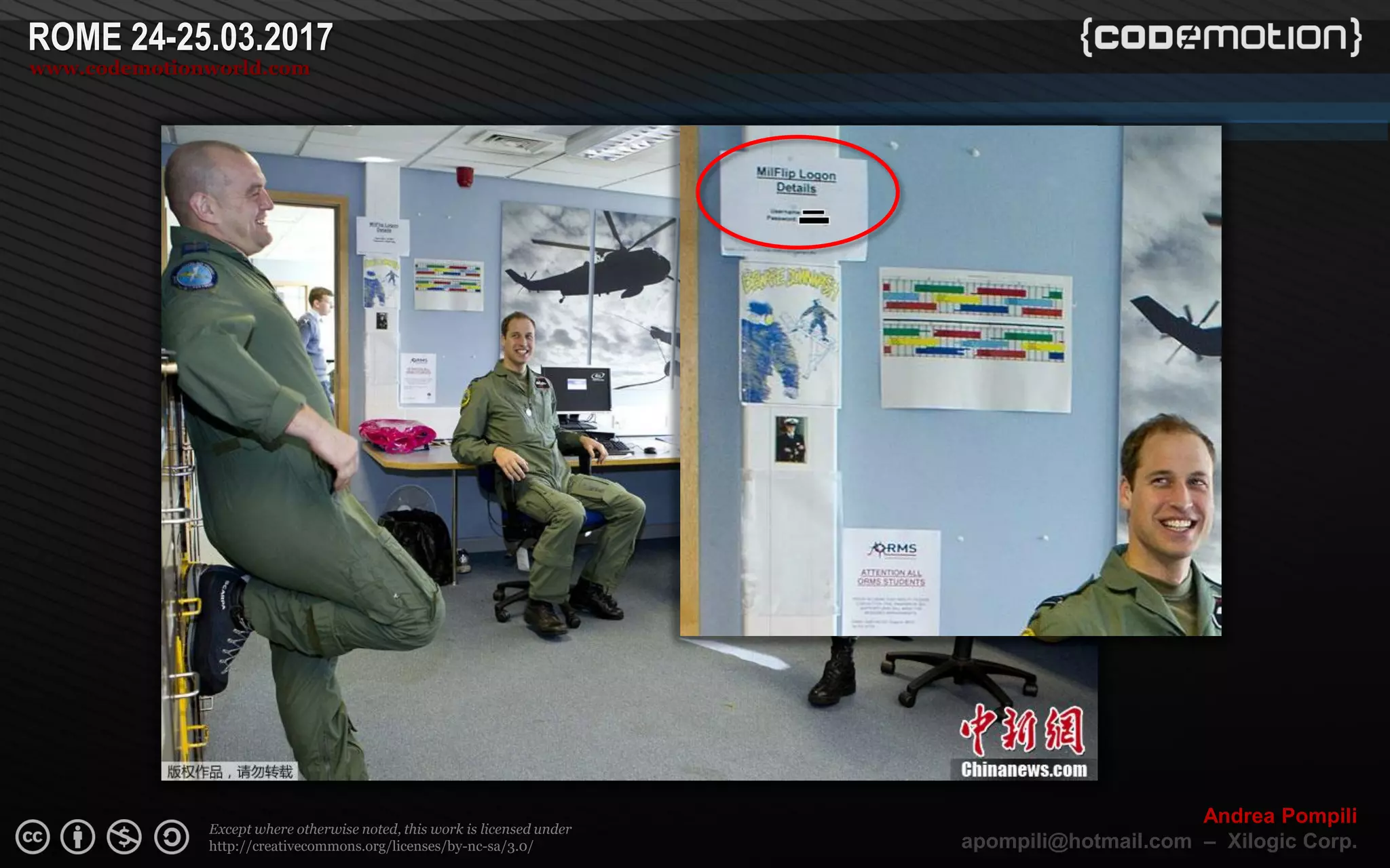 Page  ‹N›
Except where otherwise noted, this work is licensed under
http://creativecommons.org/licenses/by-nc-sa/3.0/
ROME 24-25.03.2017
www.codemotionworld.com
Andrea Pompili
apompili@hotmail.com – Xilogic Corp.
 