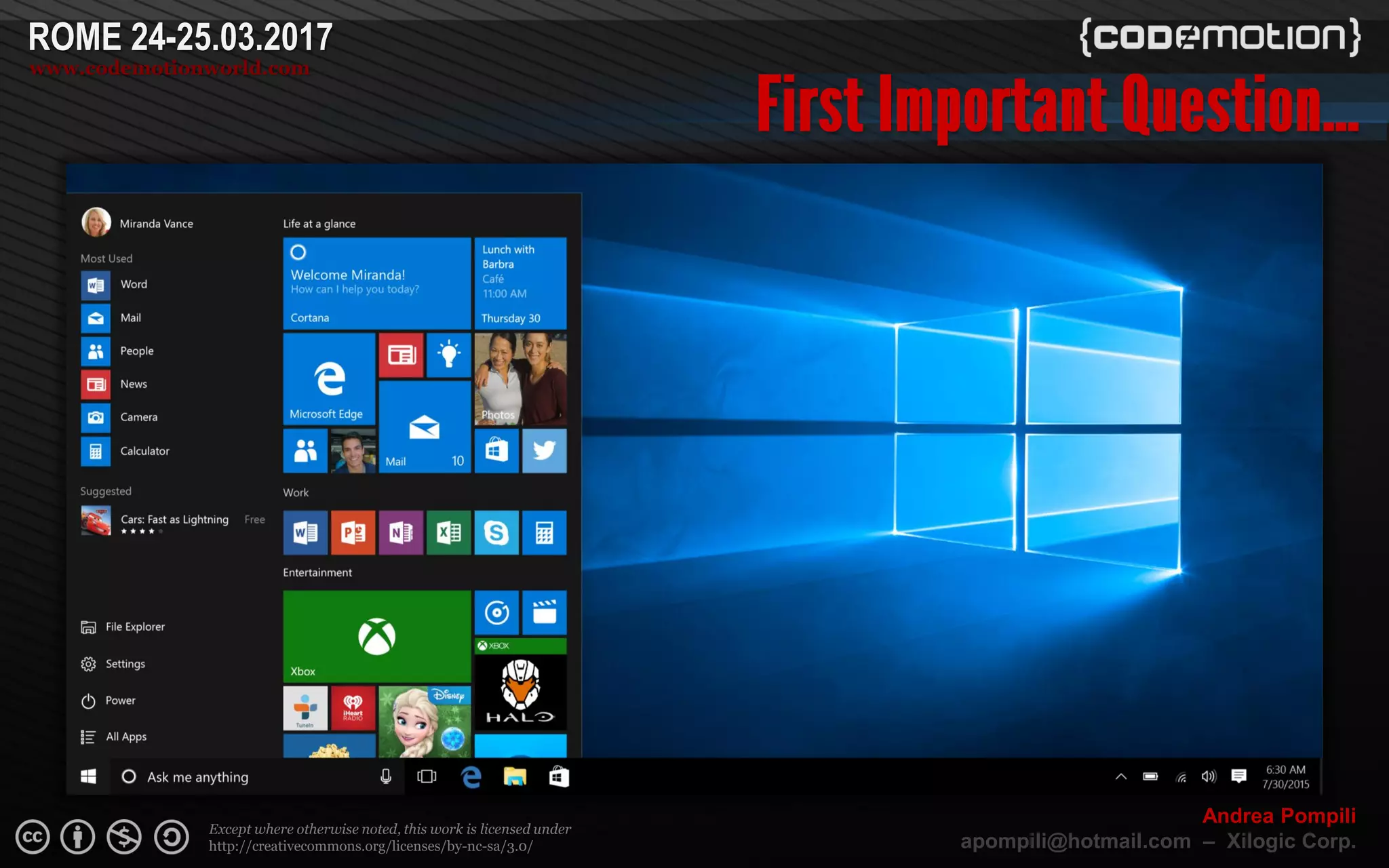 Page  ‹N›
Except where otherwise noted, this work is licensed under
http://creativecommons.org/licenses/by-nc-sa/3.0/
ROME 24-25.03.2017
www.codemotionworld.com
Andrea Pompili
apompili@hotmail.com – Xilogic Corp.
 