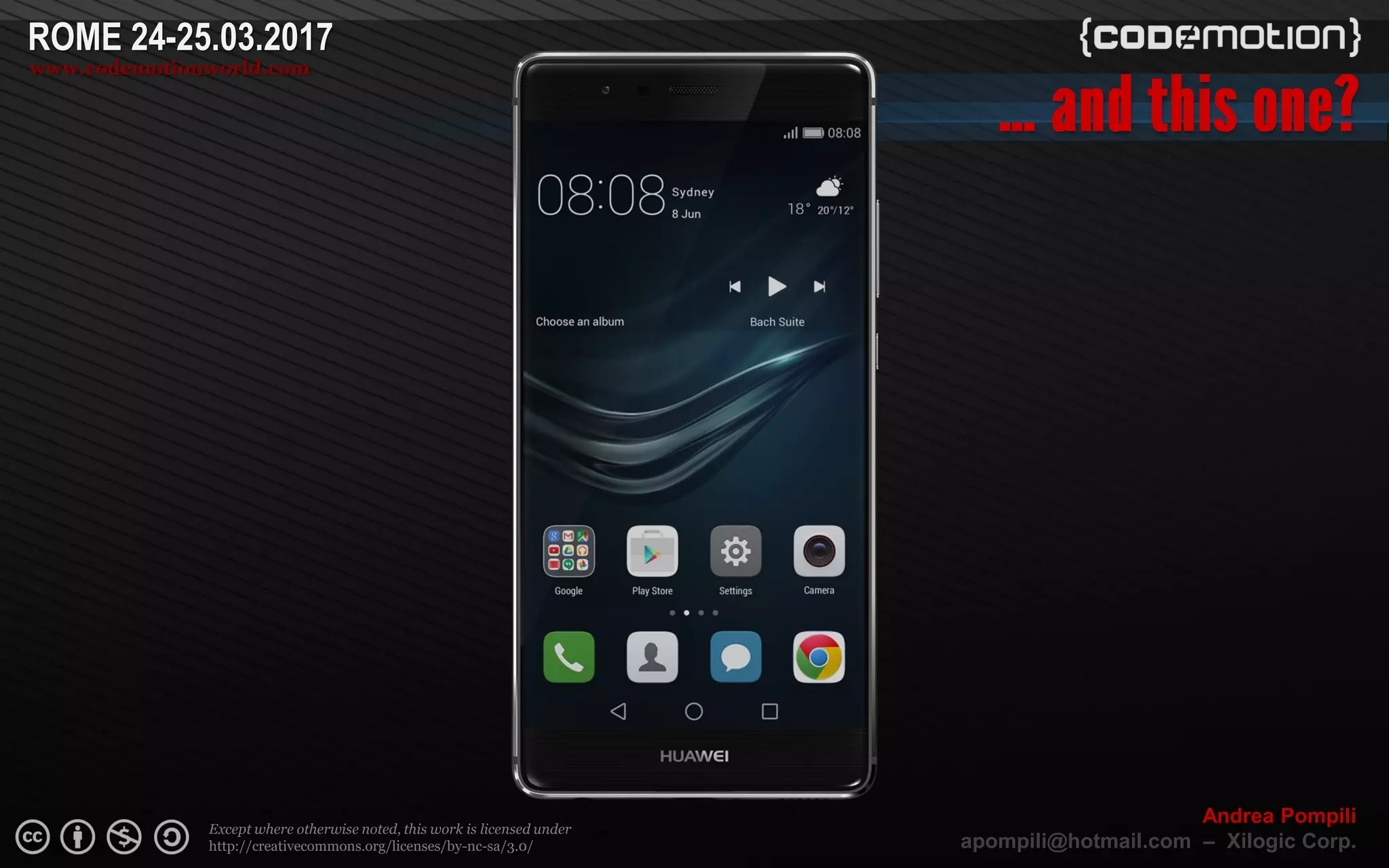 Page  ‹N›
Except where otherwise noted, this work is licensed under
http://creativecommons.org/licenses/by-nc-sa/3.0/
ROME 24-25.03.2017
www.codemotionworld.com
Andrea Pompili
apompili@hotmail.com – Xilogic Corp.
 