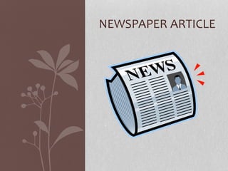 NEWSPAPER ARTICLE
 