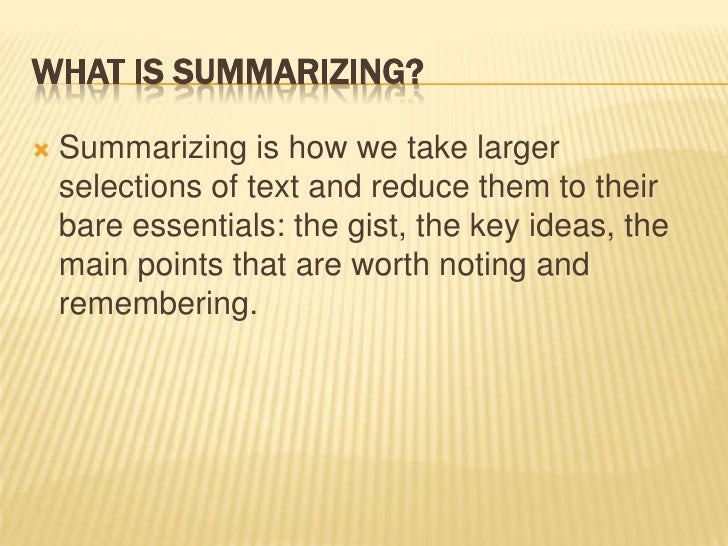 Reading and summarizing