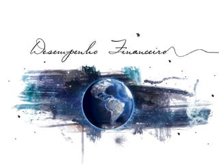 Desempenho Financeiro
 
