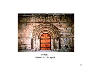 Portada. Monasterio de Ripoll 
