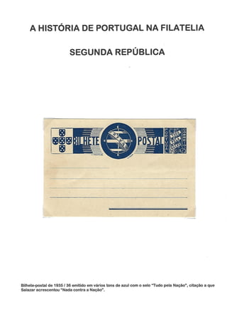 História de Portugal na Filatelia - 2.ª República (1)