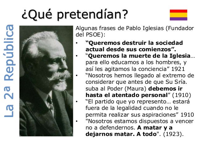 Frases De Pablo Iglesias Y Largo Caballero