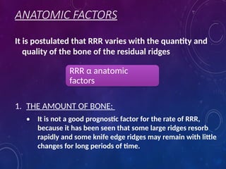 Systemic Factors For Rrr RESIDUAL RIDGE RESORPTION in complete denture | PPTX