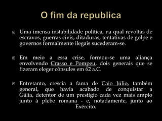 Era uma magistratura de polícia,