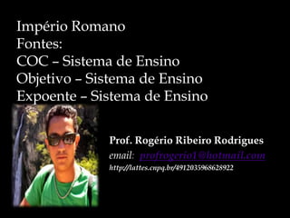 Muitos imperadores, por exemplo, exigiram o culto pessoal como se fossem deuses. Esta prática começou a partir do governo do imperador Júlio César.O Edito de Milão de Constantino estabeleceu a liberdade de culto aos cristãos, encerrando as violentas perseguições,No século IV d.C., o cristianismo tornou-se a religião oficial, por determinação do imperador Teodósio, A prática do politeísmo foi, aos poucos, sendo abandonada.