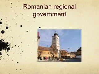 Romanian regional
  government
 