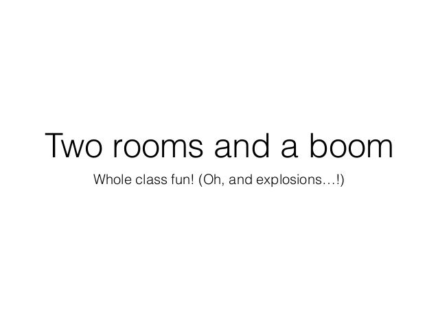 2 rooms 1 boom