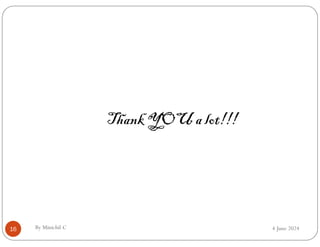 4 June 2024
16
Thank YOU a lot!!!
By Minichil C
 