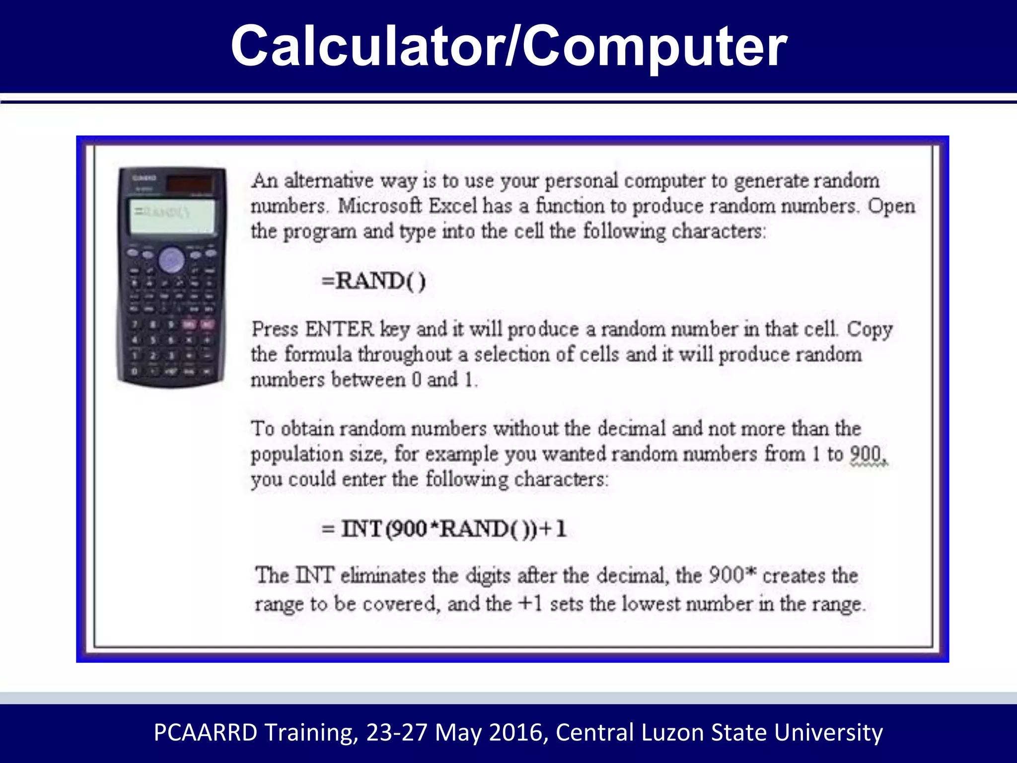 Calculator/Computer
PCAARRD Training, 23-27 May 2016, Central Luzon State University
 
