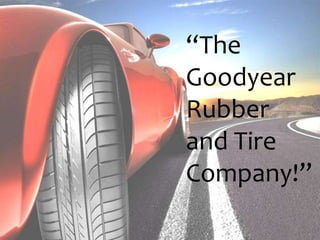 Goodyear the aquatred launch | PPT