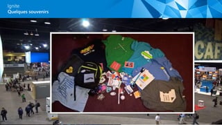 Ignite
Quelques souvenirs
 