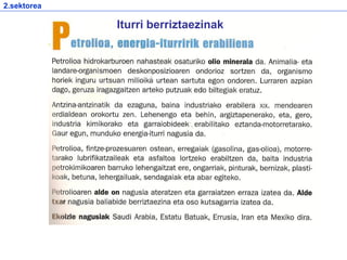 Iturri berriztaezinak
2.sektorea
 